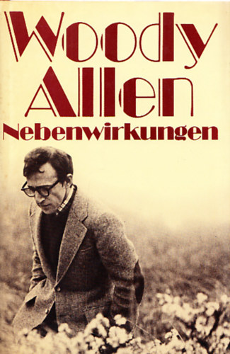 Woody Allen - Nebenwirkungen
