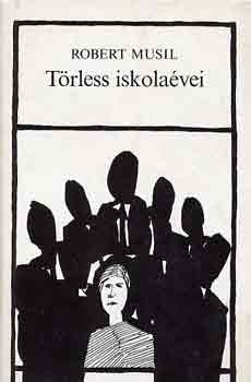 Robert Musil - Törless iskolaévei