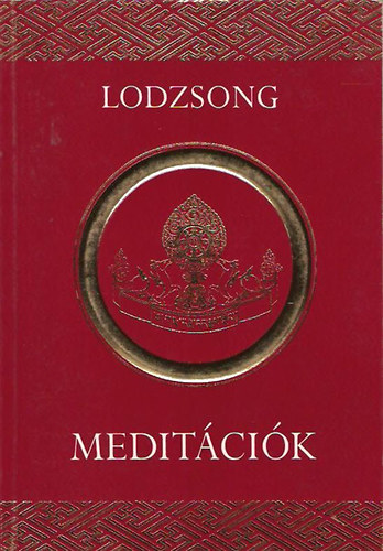 Lodzsong - Meditcik a szeretet s egyttrzs felkeltsre s kiteljestsre