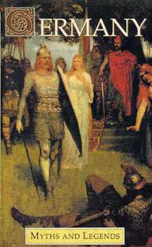 Lewis Spence - Germany- Myths and Legends