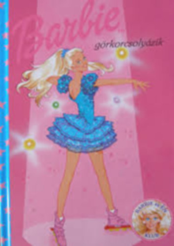 Tompa Ferencn  (szerk.) - Barbie grkorcsolyzik