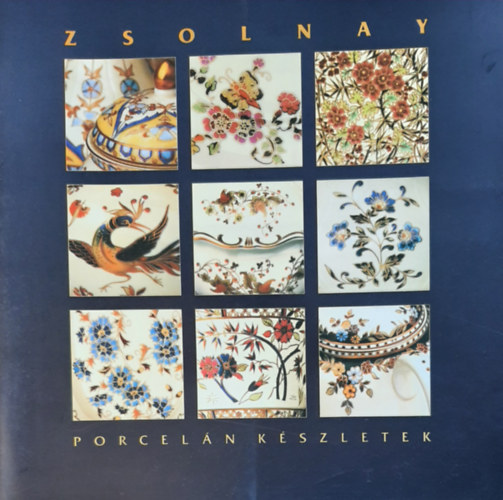Zsolnay - Porcelnkszletek