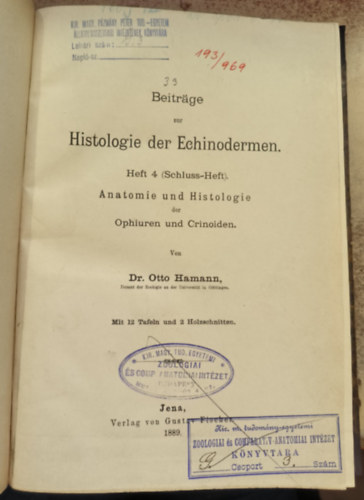 Dr. Otto Hamann - Beitrge zur Histologie der Echinodermen / Heft 4. (1889)