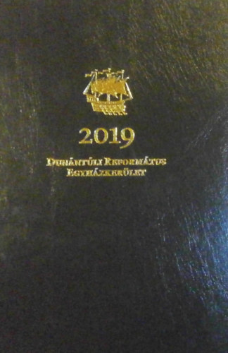 A Dunntli Reformtus Egyhzkerlet naptra 2019