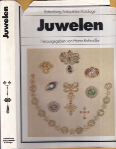 Hanns Rothm�ller - Juwelen (Battenberg)