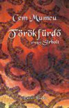 Cem Mumcu - T�r�k f�rd� avagy s�rbolt