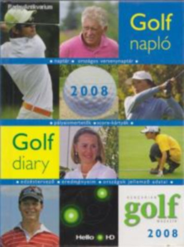 Golf diary/ Golf napló 2008