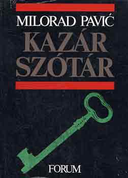 Milorad Pavic - Kazár szótár