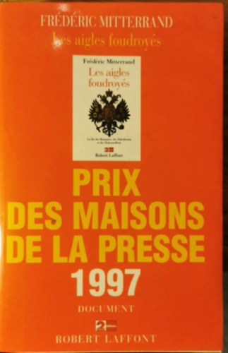 Fr�d�ric Mitterrand - Prix des maisons de la presse 1997