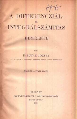 Dr. Sutk Jzsef - A differenczil- s integrlszmts elmlete