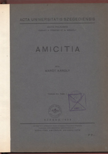 Marót Károly - Amicitia