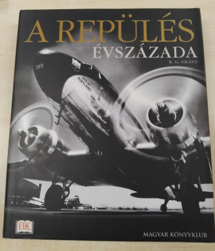 R. G. Grant - A repls vszzada