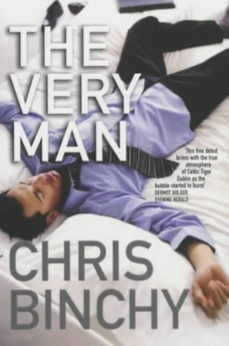 Chris Binchy - The Very Man