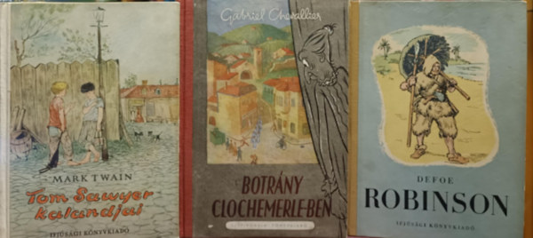 Daniel Defoe, Gabriel Chevallier Mark Twain - Klasszikus ifj�s�gi k�nyvcsomag