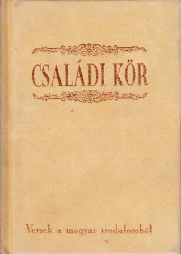 Csaldi kr - versek a magyar irodalombl