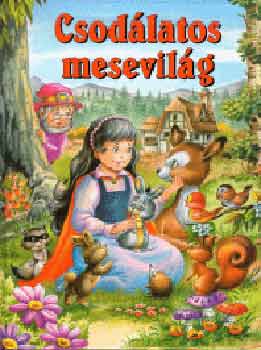 Nathalie Monnin - Csod�latos mesevil�g