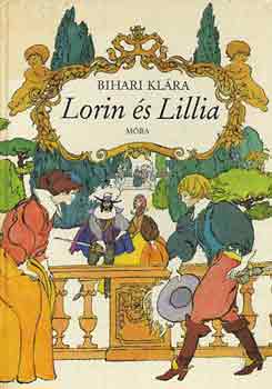 Bihari KL�ra - Lorin �s Lillia