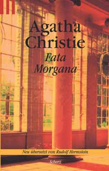 Agatha Christie - Fata Morgana