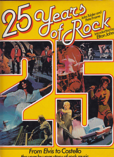 John Tobler; Pete Frame - 25 Years of Rock