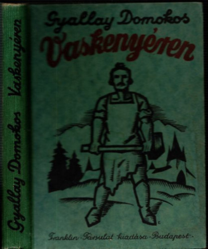 Gyallay Domokos - Vaskenyren