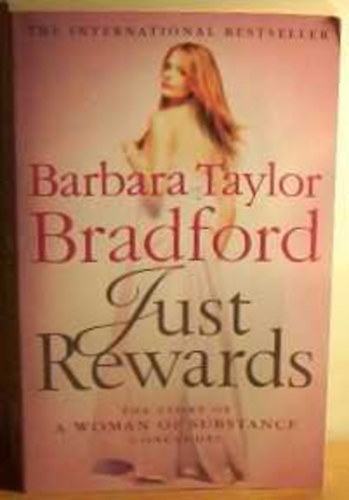 Barbara Taylor Bradford - Just Rewards