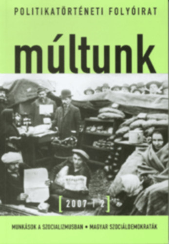 M�ltunk - Politikat�rt�neti foly�irat 2007/2