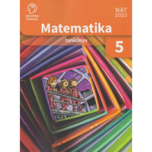 Csah�czi-Csat�r-Kov�cs-Morvai-Sz�plaki-Szeredi - MATEMATIKA 5. TANK�NYV (OH-MAT05TB)