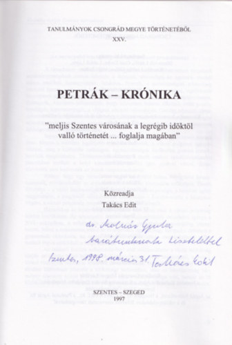 Takcs Edit - Petrk-krnika (Tanulmnyok Csongrd megye trtnetbl sor. XXV.)