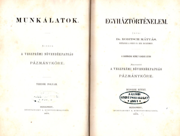 Dr. Robitsch Mtys - Egyhztrtnelem ( Munklatok )