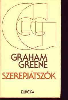 Graham Greene - Szerepj�tsz�k