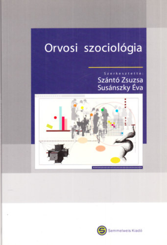 Orvosi szociol�gia