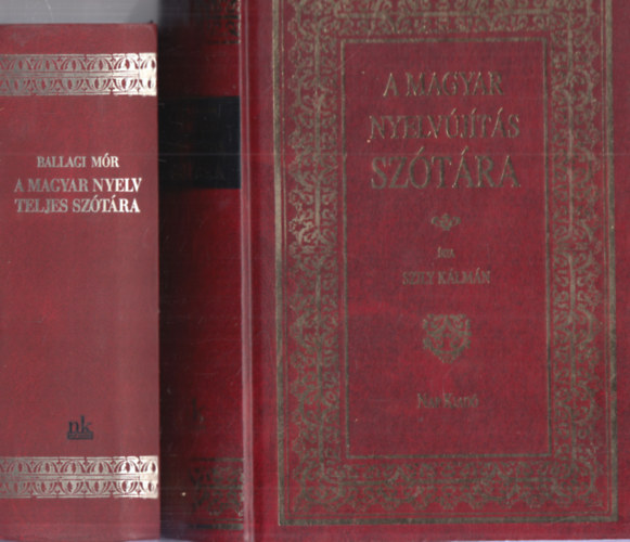 Ballagi M�r, Szily K�lm�n - 2 db. sz�t�r (A magyar nyelv teljes sz�t�ra + A magyar nyelv�j�t�s sz�t�ra) - reprintek