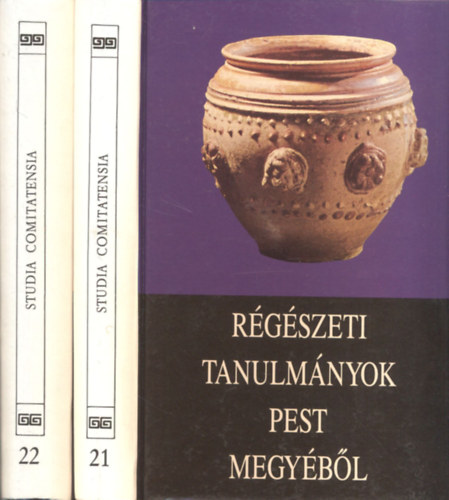 Mar�ti �va  (szerk.) - R�g�szeti tanulm�nyok Pest megy�b�l I-II. (Studia Comitatensia 21-22.)