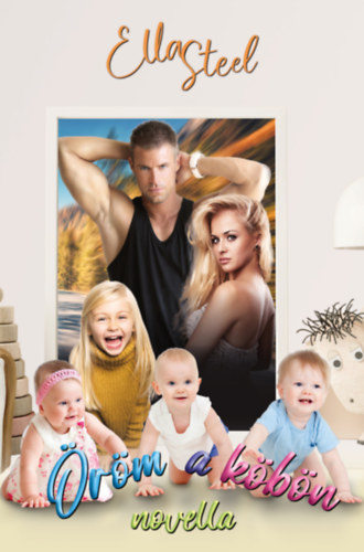 Ella Steel - Öröm a köbön