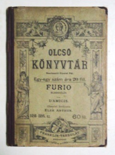 Edmondo de Amicis - Furio (elbesz�l�s)