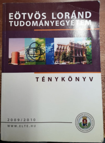 Eötvös Loránd Tudományegyetem - Ténykönyv 2009/2010