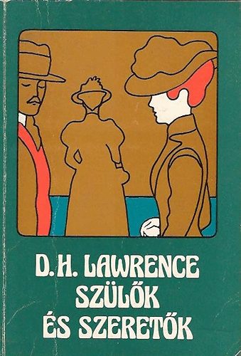 D.H. Lawrence - Szlk s szeretk