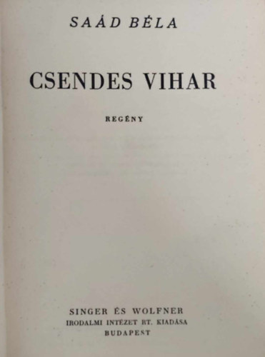 Sa�d B�la - Csendes vihar