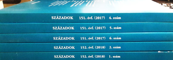 Frank Tibor  (szerk.) - Szzadok - A Magyar Trtnelmi Trsulat Folyirata  151. vfolyam (2017) 4/5/6. szm + 152. vfolyam (2018) 1/2. szm (5 ktet)