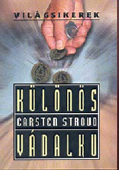 Carsten Stroud - K�l�n�s v�dalku