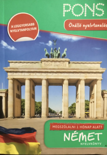 Angelika Lundquist-Mog - PONS - Megszólalni 1 hónap alatt NÉMET