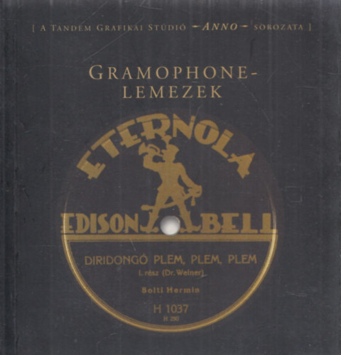 Gramophone-lemezek (Anno sorozat)