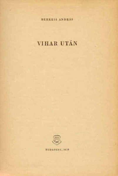 Berkesi András - Vihar után