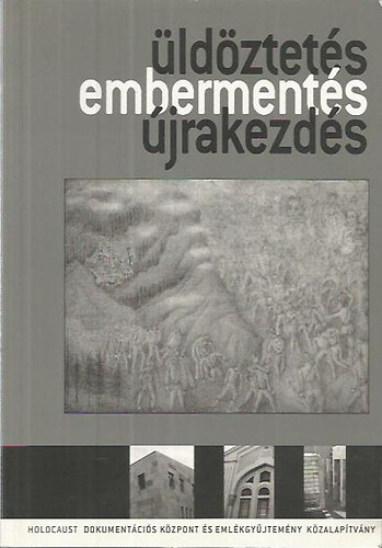 Botos-Kov�cs - �ld�ztet�s-emberment�s-�jrakezd�s