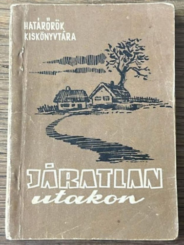 Járatlan utakon