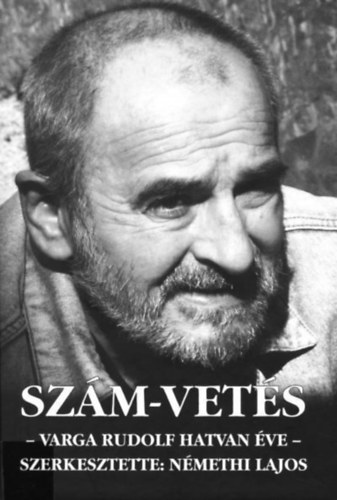 Némethi Lajos - Szám-vetés - Varga Rudolf hatvan éve