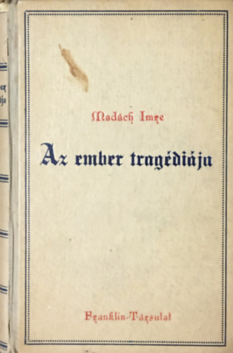Madch Imre - Az ember tragdija