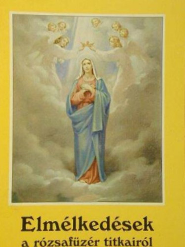 T�zk� Lajos  (�ssze�ll.) - Elm�lked�sek a r�zsf�z�r titkair�l