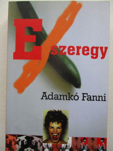 Adamk� Fanni - Egyszeregy.