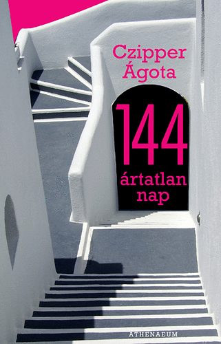 Czipper �gota - 144 �rtatlan nap
